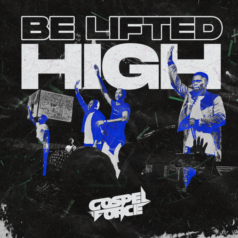 New Music - Gospel force - Be Lifted High LIVE